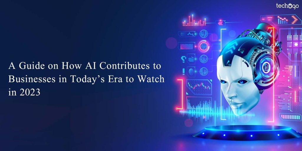 A Guide To The Best How AI Contributes To Businesses In Todays Era To Watch In 2023 1024x512 