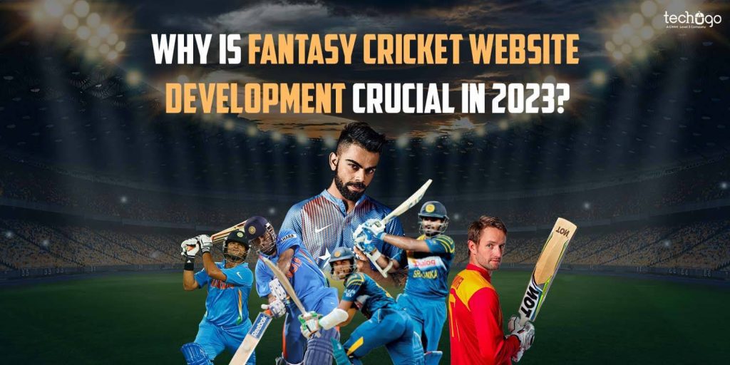 Fantasy Cricket Website Development Like Dream11 | Techugo