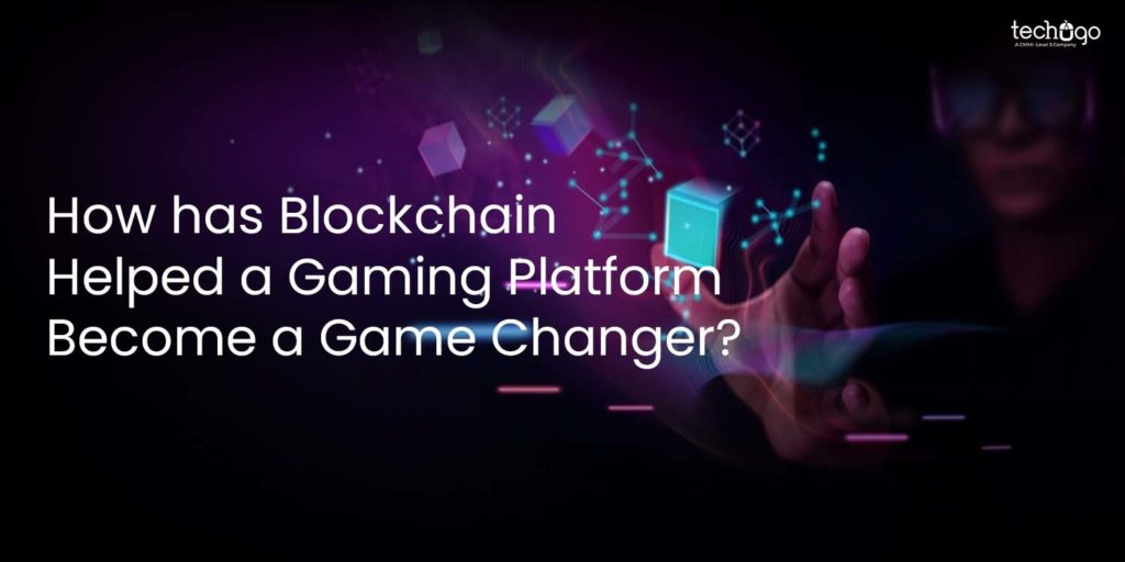 How Blockchain helped a Gaming Platform?