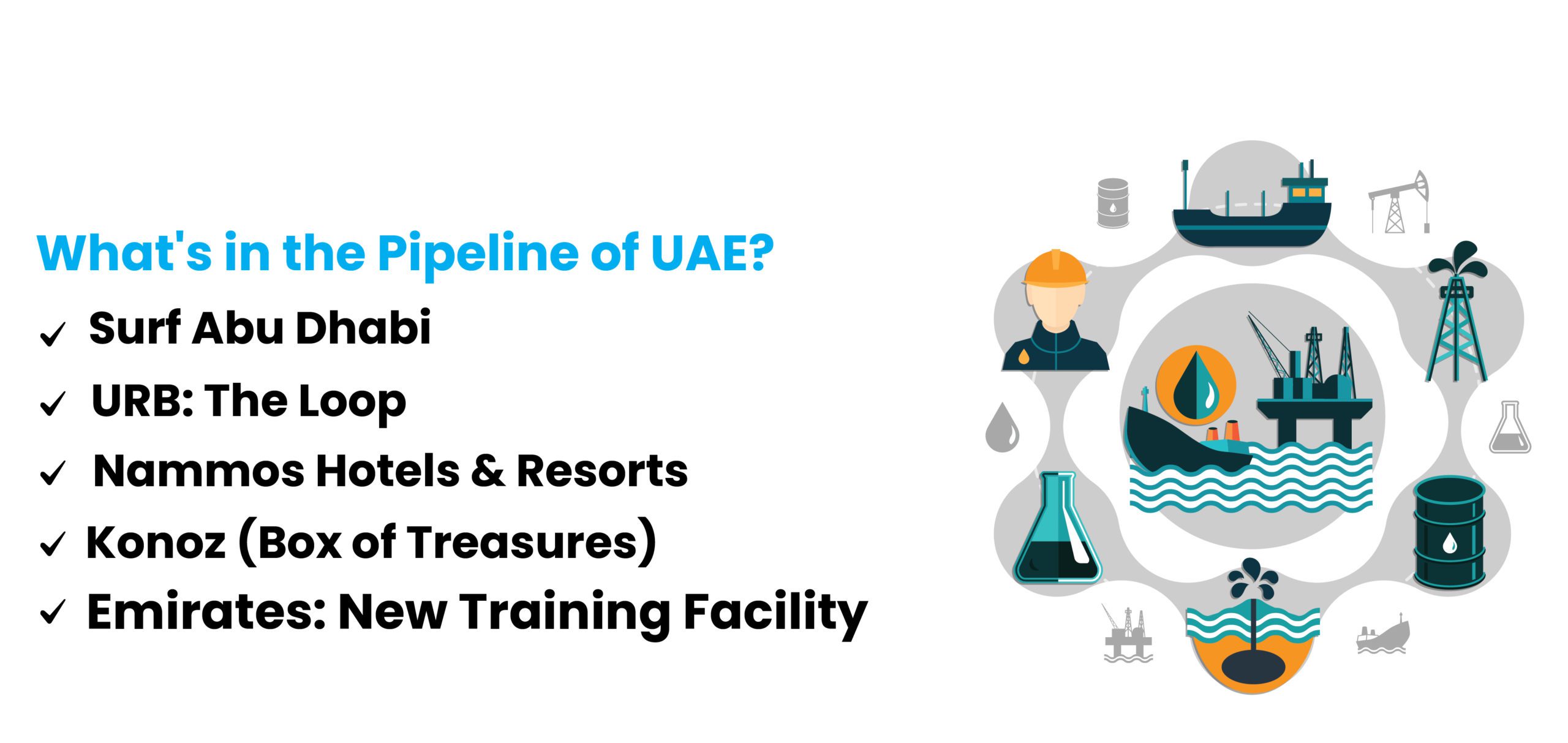 What's in the Pipeline of UAE