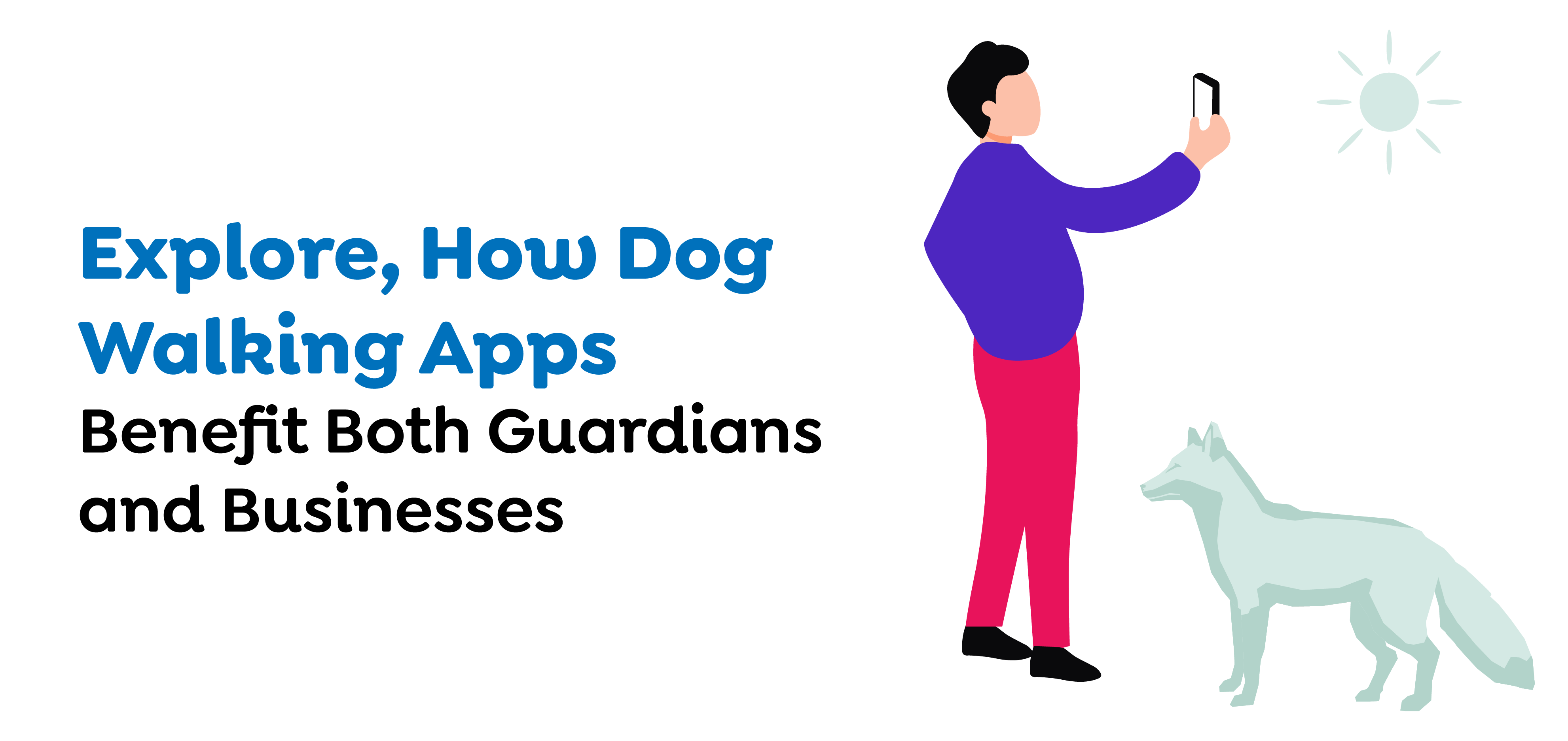 Dog-Walking Apps
