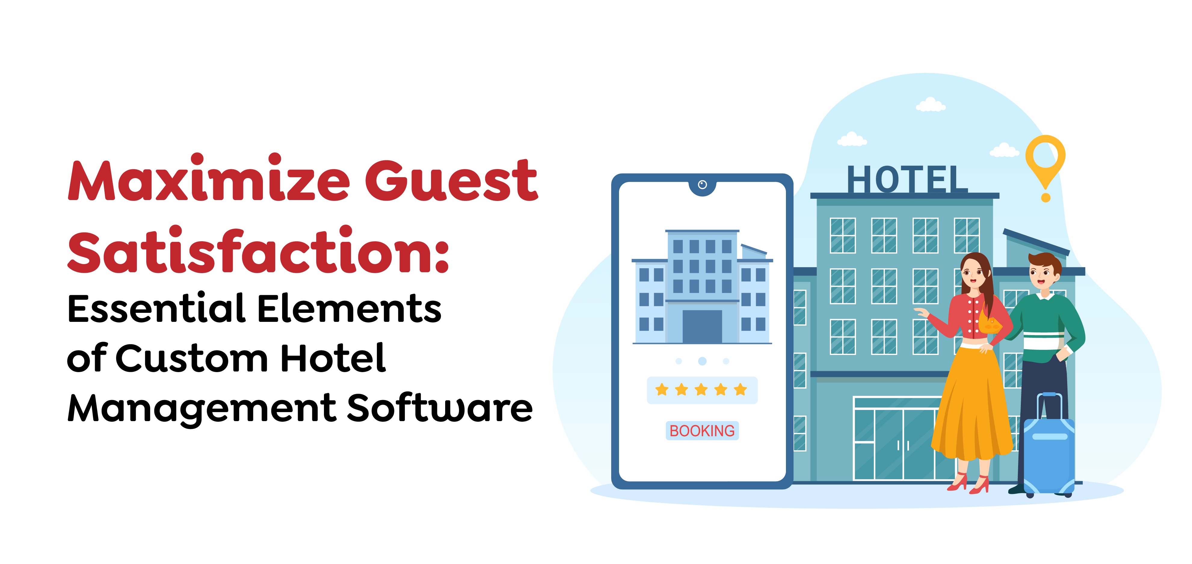 Custom Hotel Management Software