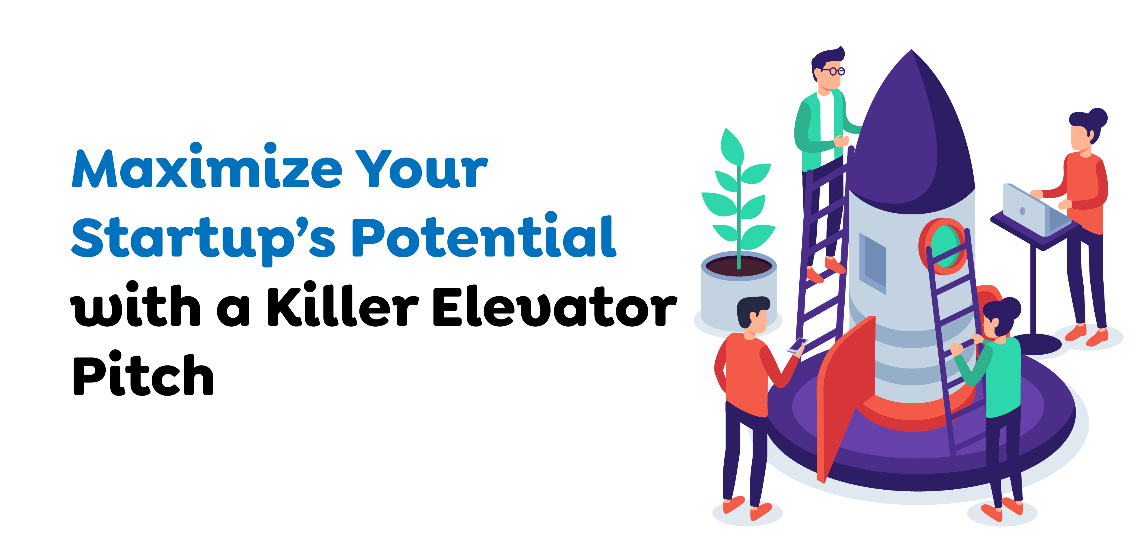 Killer Elevator Pitch