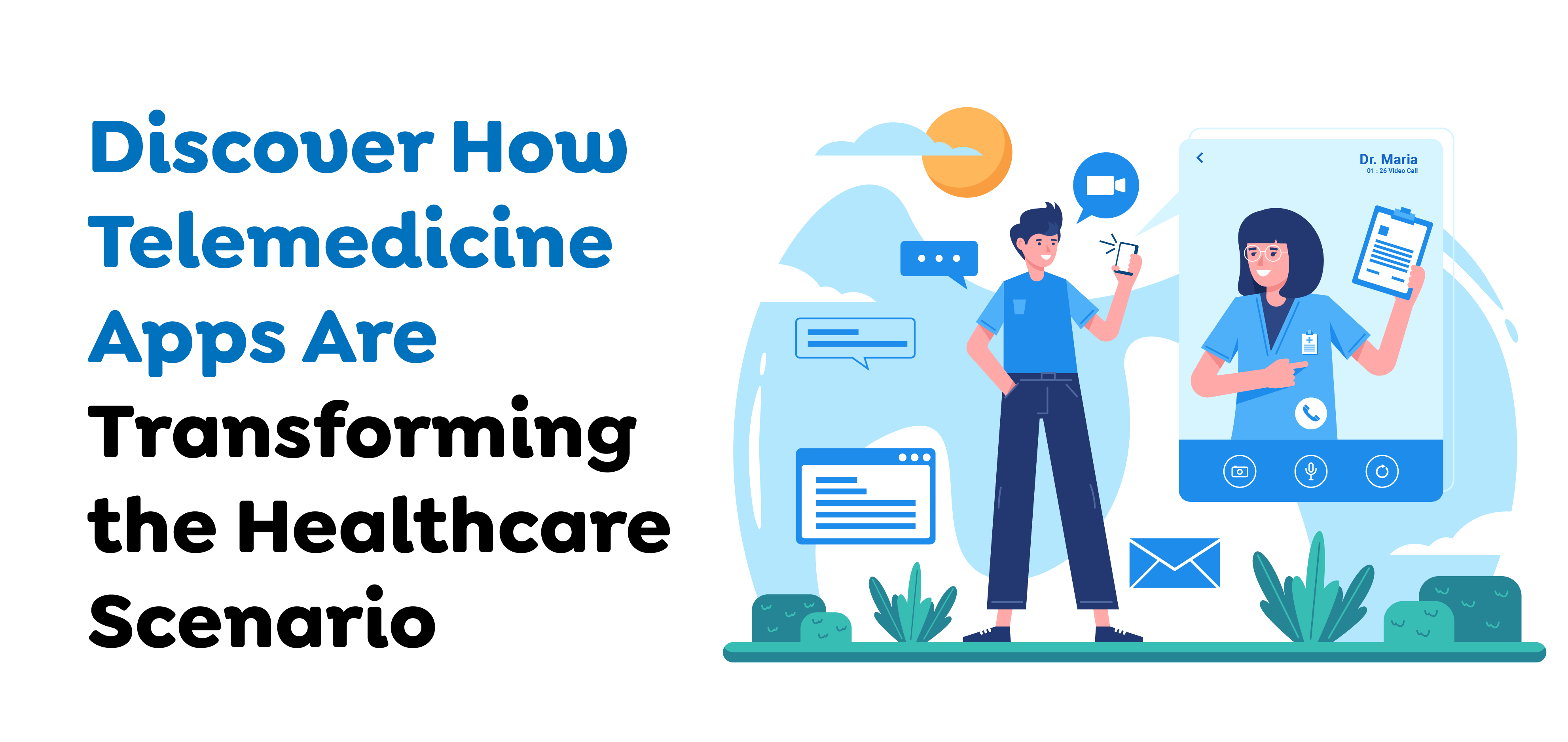 Telemedicine Apps Are Transforming the Healthcare