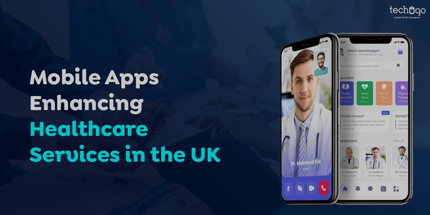 Mobile Apps Enhancing Healthcare Services in the UK