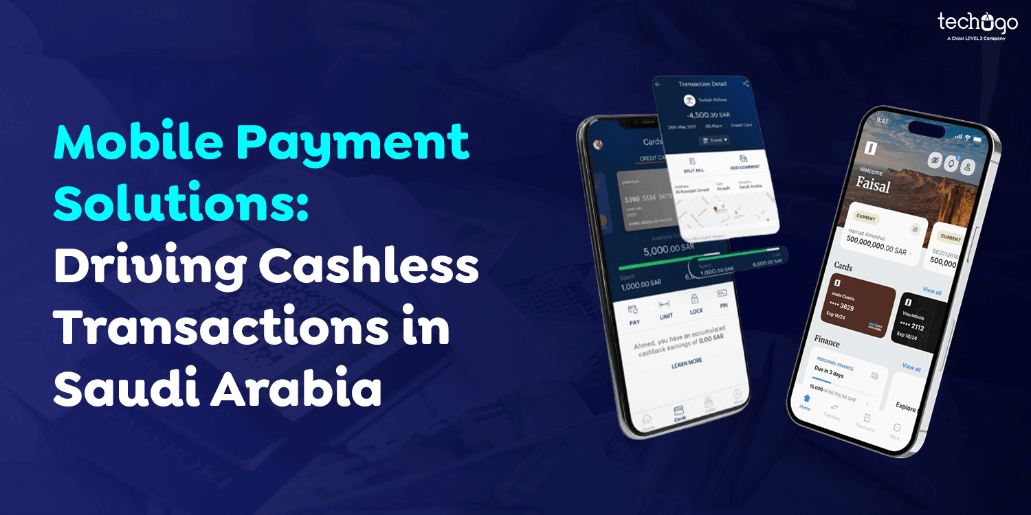 Mobile Payment Solutions: Driving Cashless Transactions in Saudi Arabia