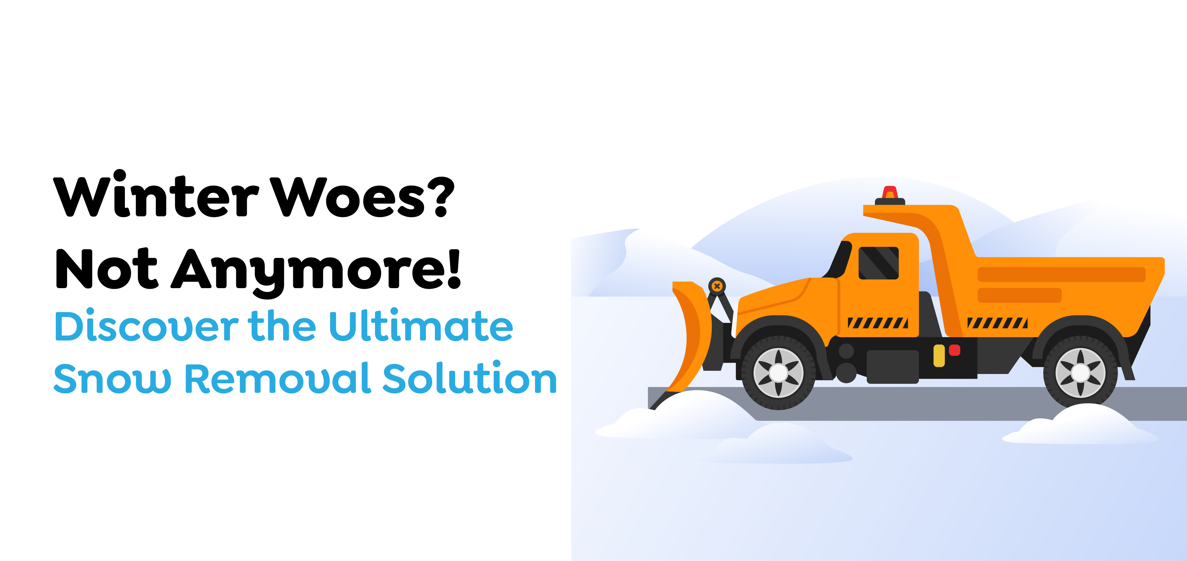  Snow Removal Solution