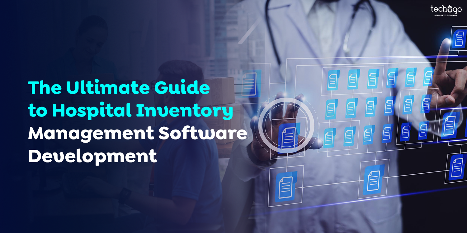 Hospital Inventory Management Software Development