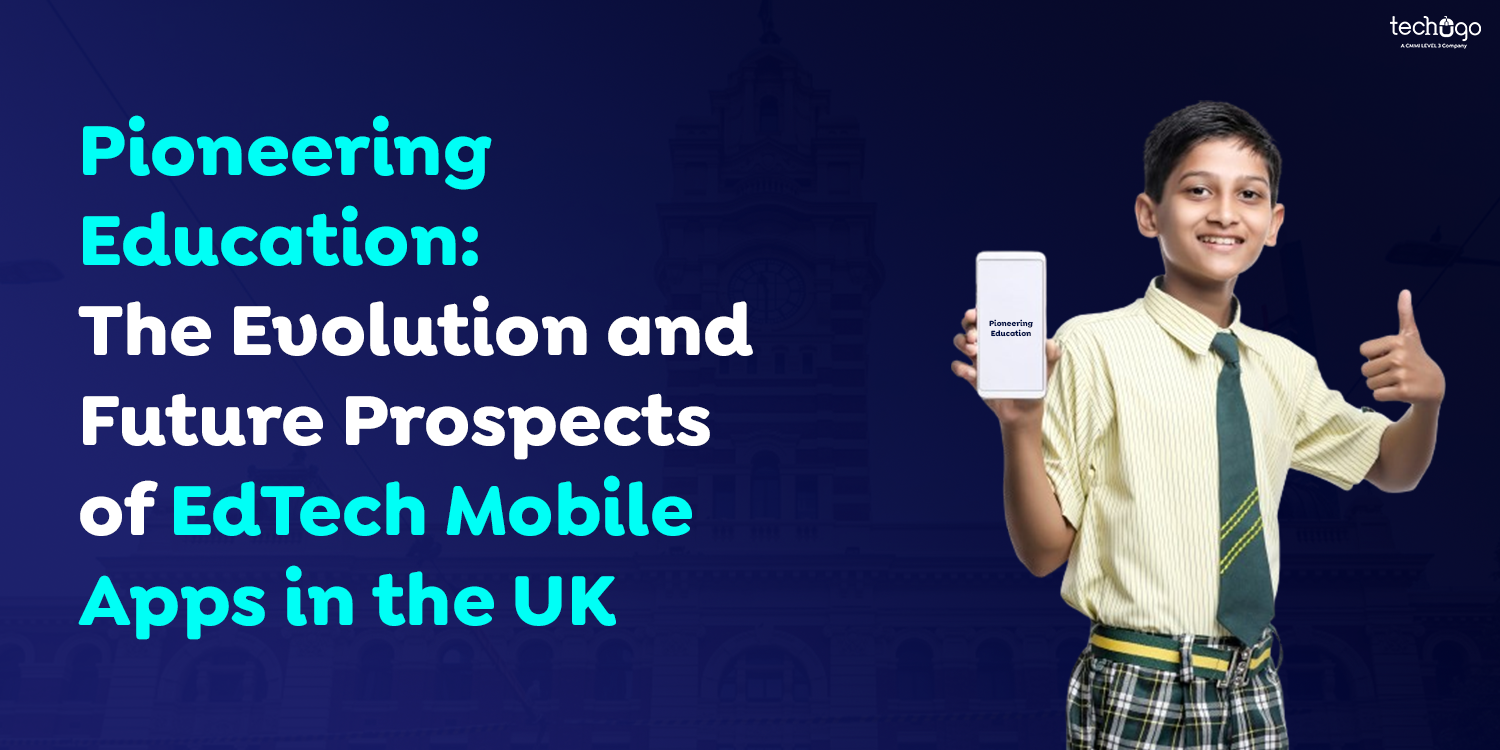 EdTech Mobile Apps in the UK