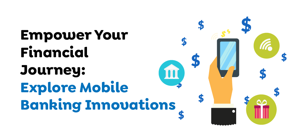 Mobile Banking Innovations