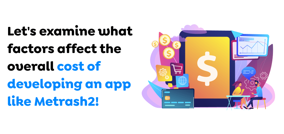 cost of developing an app like Metrash2