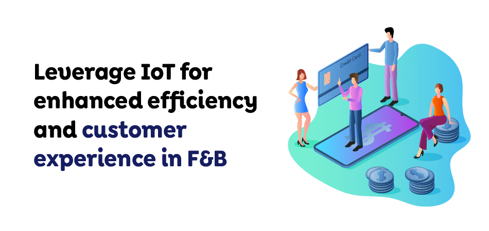  IoT for enhanced efficiency