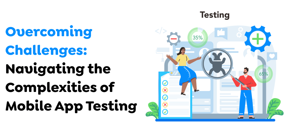 Mobile App Testing