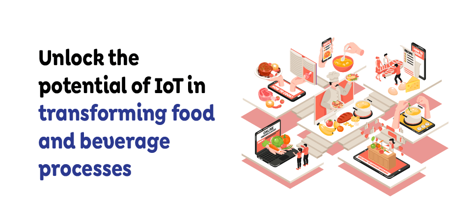 food and beverage processes
