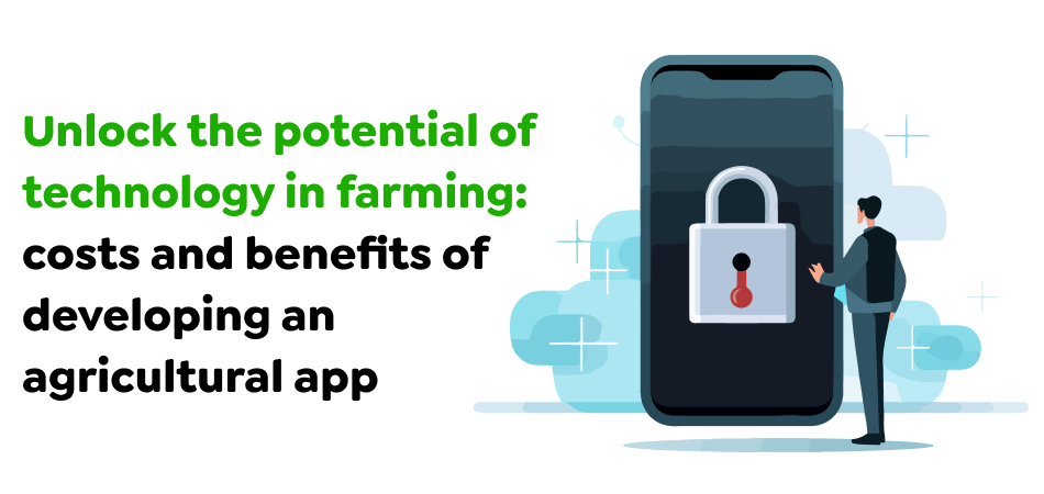 developing an agricultural app