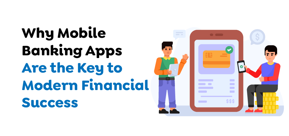 Mobile Banking Apps