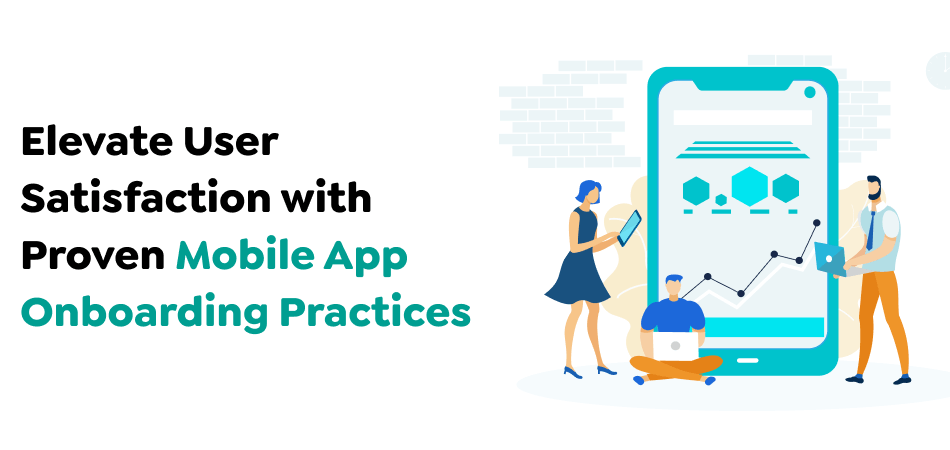 Mobile App Onboarding Practices