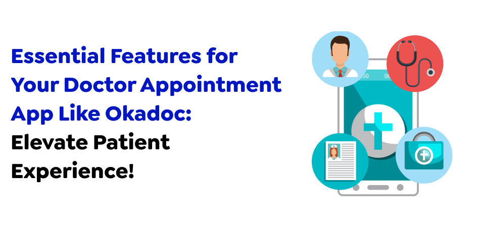 Doctor Appointment App Like Okadoc