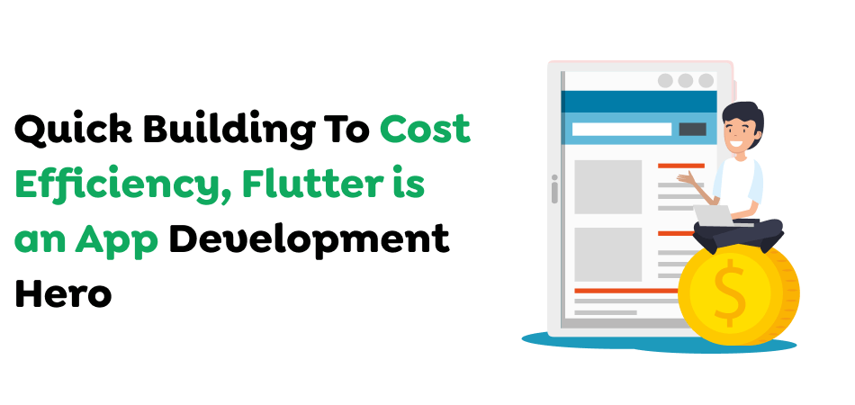 Flutter is an App Development Hero