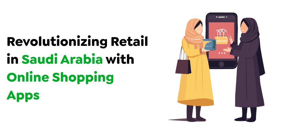 online shopping apps in Saudi Arabia