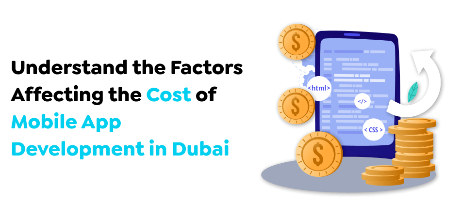 Cost of Mobile App Development in Dubai