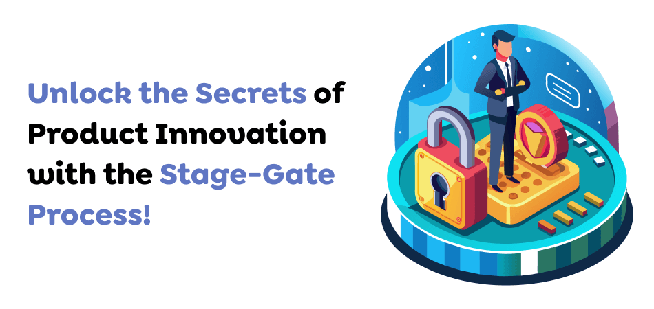 Stage-Gate Process