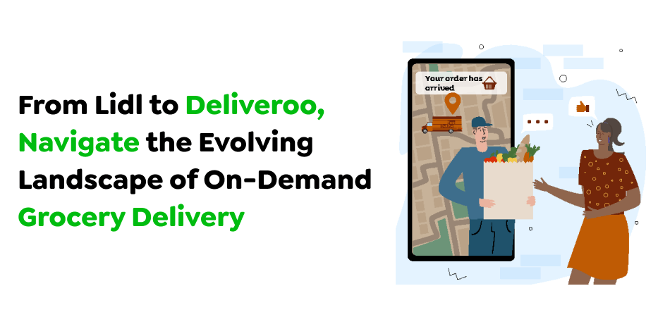 On-Demand Grocery Delivery