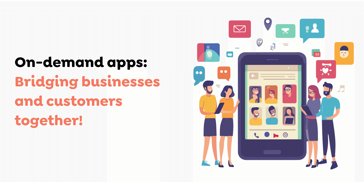 On-demand apps