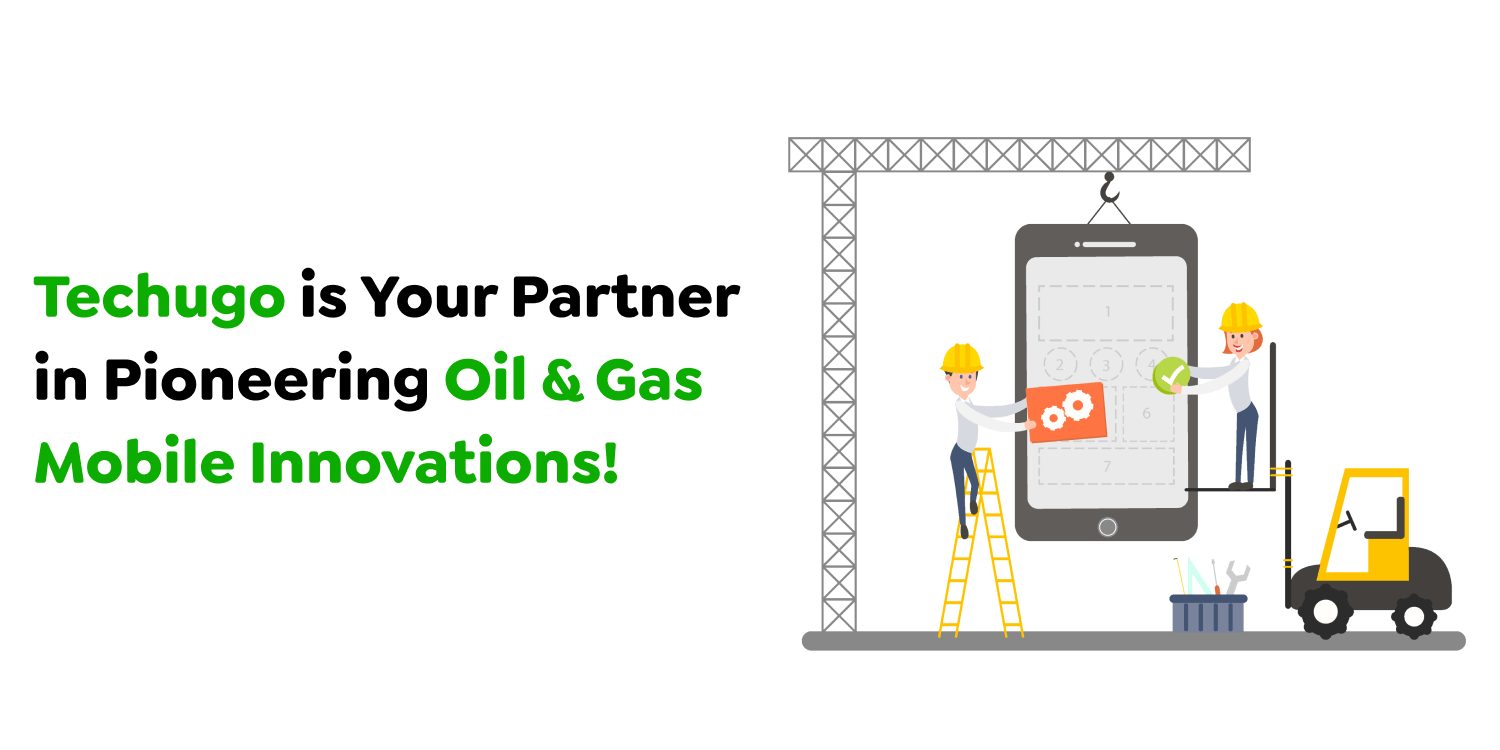 Oil & Gas Mobile Innovations