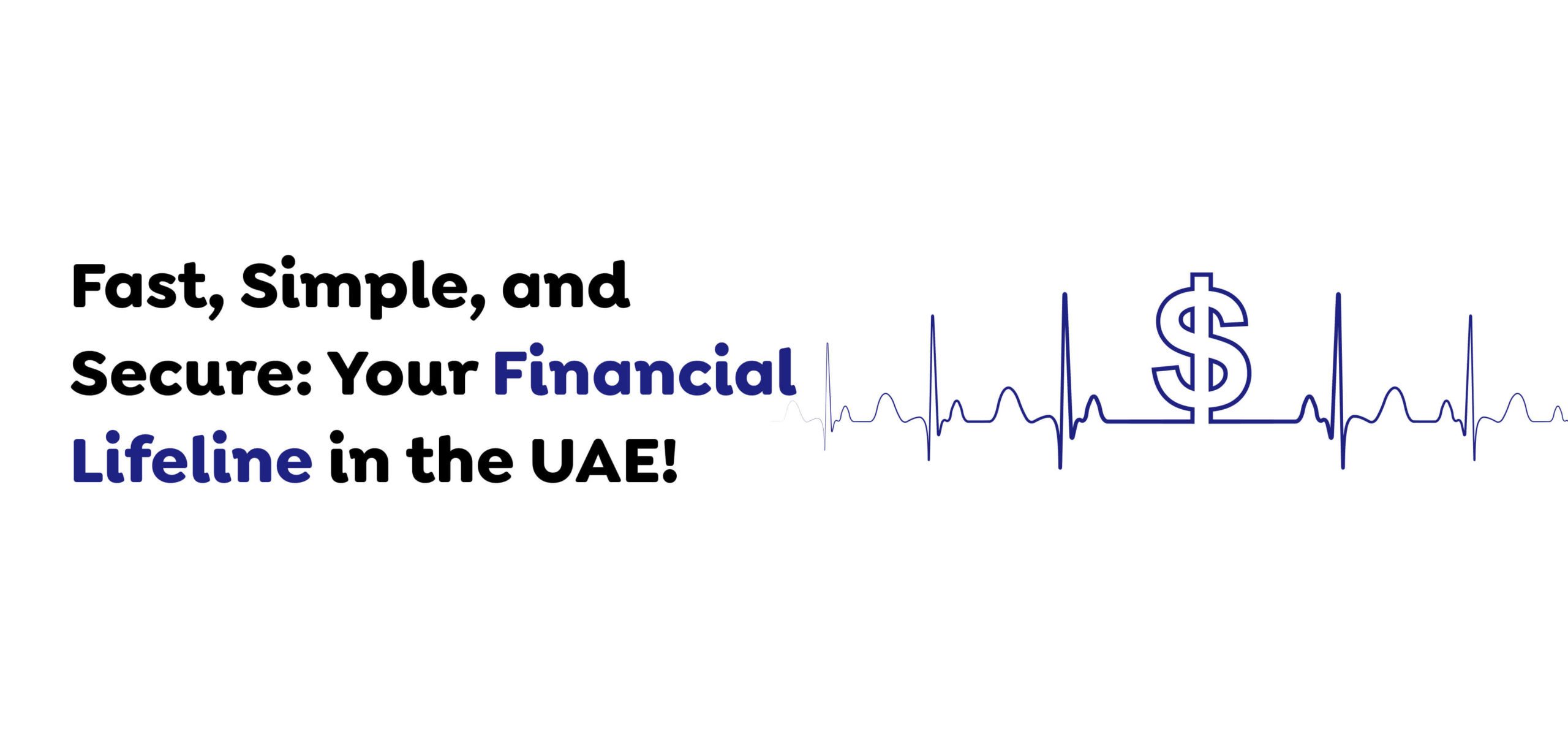 Financial Lifeline in the UAE