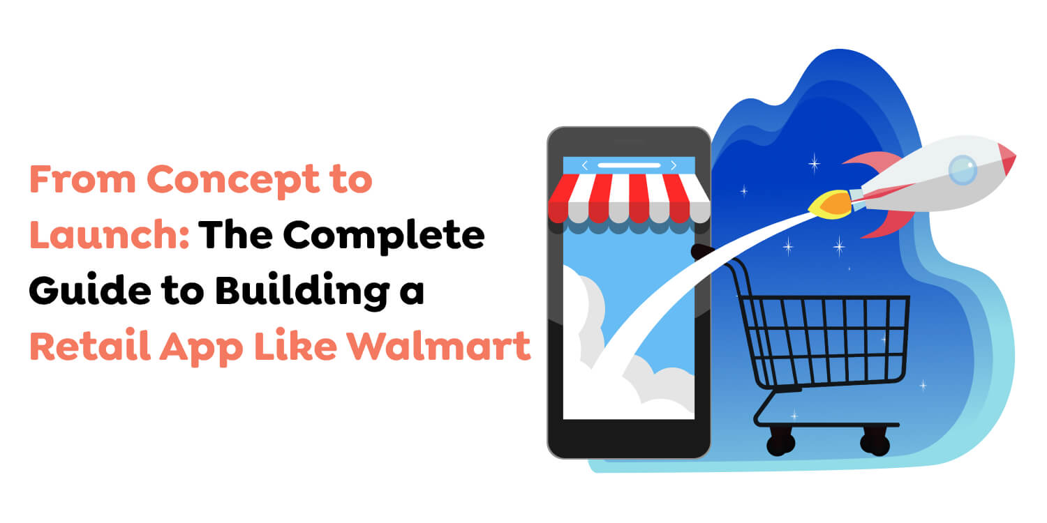 Retail App Like Walmart