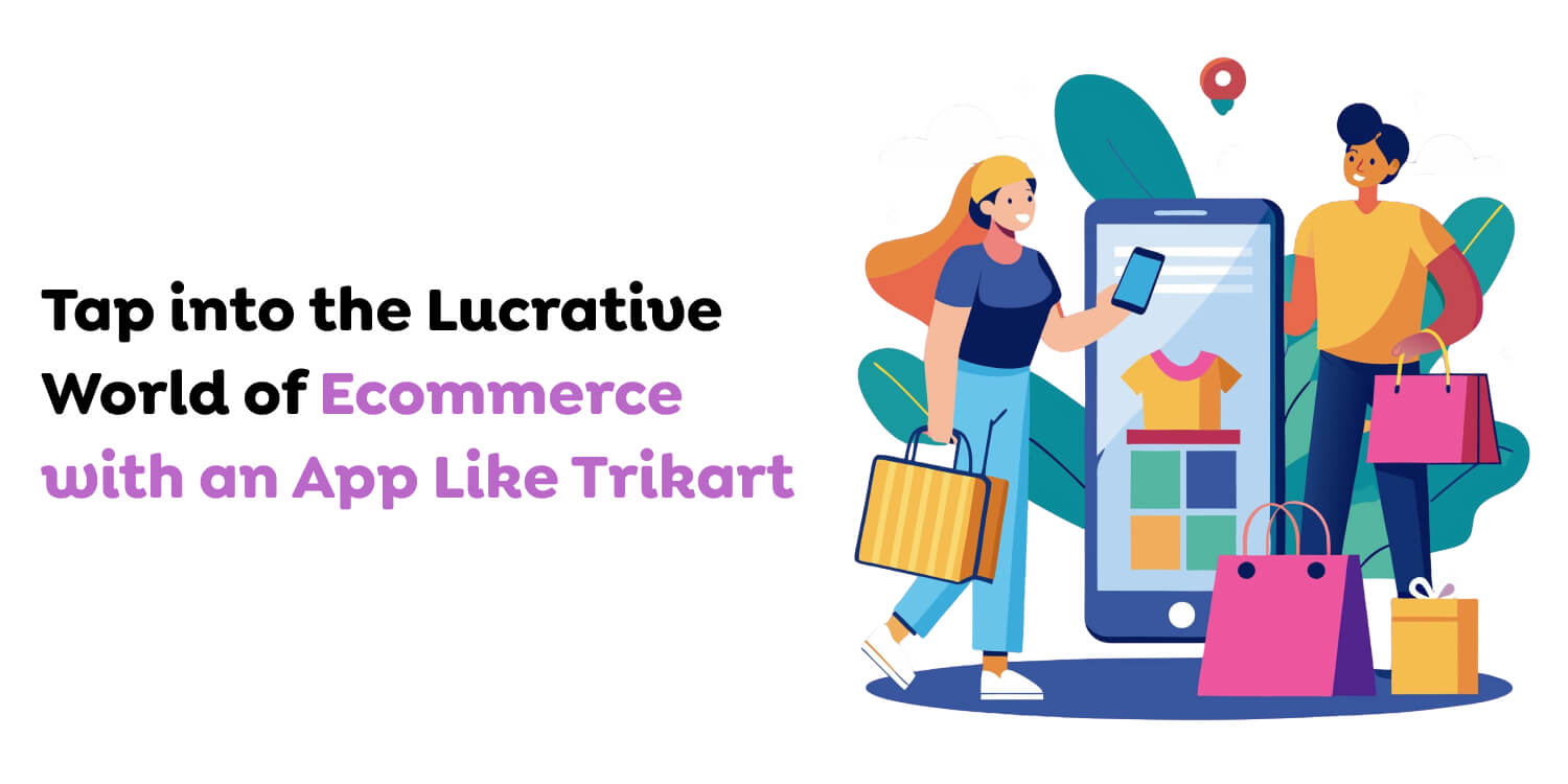 Ecommerce App Like Trikart